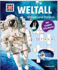 WAS IST WAS Rätseln und Stickern: Weltall