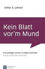 Kein Blatt vor'm Mund