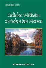 Geliebte Wildbahn zwischen den Meeren