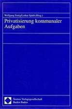 Privatisierung kommunaler Aufgaben