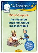 Als Klein-Ida auch mal Unfug machen wollte