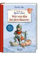 Boie, K: Der kleine Ritter Trenk. Wie war das bei den Ritte