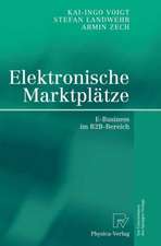 Elektronische Marktplätze: E-Business im B2B-Bereich