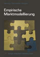 Empirische Marktmodellierung: Eine Sammlung von Aufsätzen zur praktischen Anwendung des Operations Research im Marketing