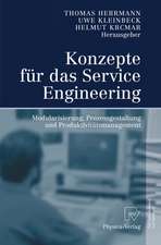 Konzepte für das Service Engineering: Modularisierung, Prozessgestaltung und Produktivitätsmanagement