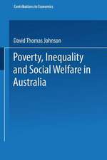 Poverty, Inequality and Social Welfare in Australia