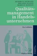 Qualitätsmanagement in Handelsunternehmen: Ein Leitfaden