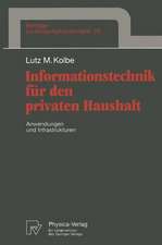 Informationstechnik für den privaten Haushalt: Anwendungen und Infrastrukturen