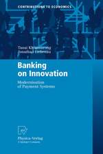 Banking on Innovation: Modernisation of Payment Systems