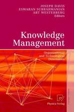Knowledge Management: Organizational and Technological Dimensions