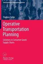 Operative Transportation Planning: Solutions in Consumer Goods Supply Chains