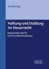 Haftung und Duldung im Steuerrecht