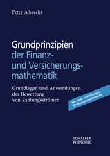 Grundprinzipien der Finanz- und Versicherungsmathematik