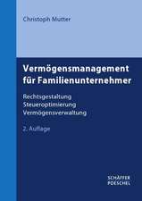 Vermögensmanagement für Familienunternehmer