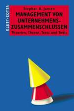 Management von Unternehmenszusammenschlüssen