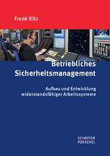 Betriebliches Sicherheitsmanagement