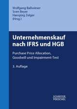 Unternehmenskauf nach IFRS und HGB