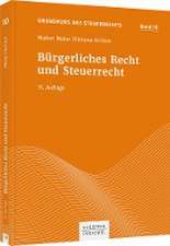 Bürgerliches Recht und Steuerrecht