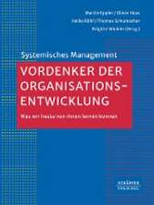 Vordenker der Organisationsentwicklung