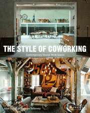 The Style of Coworking