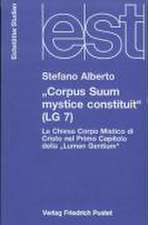 Corpus Suum mystice constituit (LG 7)