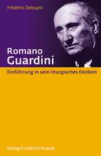 Debuyst, F: Romano Guardini