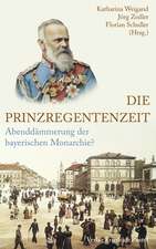 Die Prinzregentenzeit