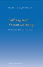 Auftrag und Verantwortung