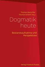 Dogmatik heute