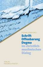 Schrift - Offenbarung - Dogma