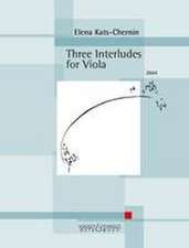 Three Interludes for Viola.