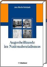 Augenheilkunde im Nationalsozialismus