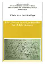 Die Lübecker Frankfurt-Händler des 14. Jahrhunderts