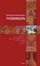 Kulturelle Entdeckungen Thuringen, Band 2