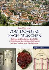 Vom Domberg Nach Munchen