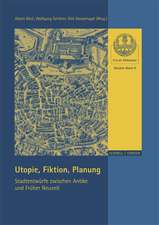 Utopie, Fiktion, Planung