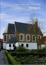Brugge: Chapel of Our Lady of the Blind