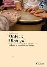 Unter 7 - über 70