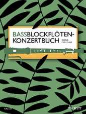 Bassblockflötenkonzertbuch