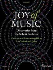 Joy of Music - Discoveries from the Schott Archives