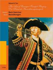 The Art of Baroque Trumpet Playing: Basic Exercises