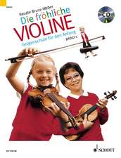 Die fröhliche Violine 01. Mit CD