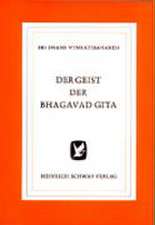 Der Geist der Bhagavad Gita