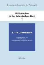 Grundriss der Geschichte der Philosophie / Philosophie in der islamischen Welt / 8. - 10. Jahrhundert