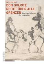 Don Quijote reitet über alle Grenzen