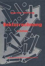 Einführung in die Vektorrechnung: Für Naturwissenschaftler, Chemiker und Ingenieure