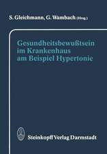 Gesundheitsbewußtsein im Krankenhaus am Beispiel Hypertonie