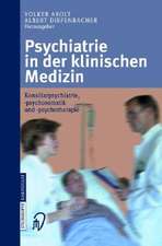 Psychiatrie in Der Klinischen Medizin