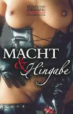 Macht & Hingabe