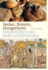 Seelen, Brezeln, Hungerbrote - Brotgeschichte(n) aus Baden Württemberg